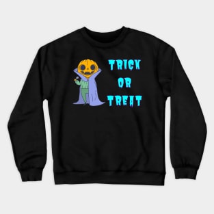 Trick or Treat Crewneck Sweatshirt